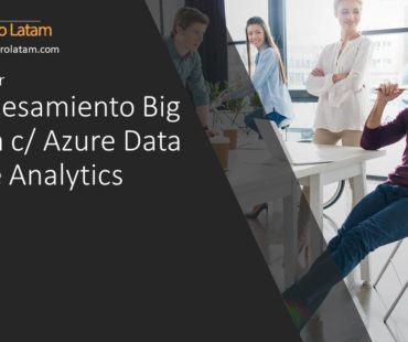 Procesamiento Big Data con Azure Data Lake Analytics